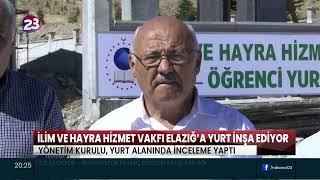 İLİM YAYMA CEMİYETİ TARAFINDAN ÜNİVERSİTE ÖĞRENCİLERİ İÇİN ELAZIĞ’A YURT İNŞA EDİLİYOR