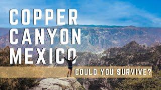 Extreme Adventure Inspired by Born To Run: Copper Canyon Mexico