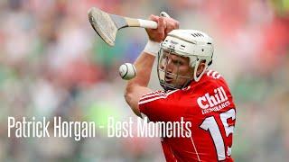 Patrick Horgan (Cork) - Best Moments | Goals & Points | HD