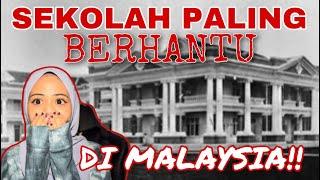 SEKOLAH PALING BERHANTU DI MALAYSIA!! RAMAI KERASOKAN 