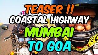 Coastal Highway to Goa | Travelogue | Teaser | MotoReels