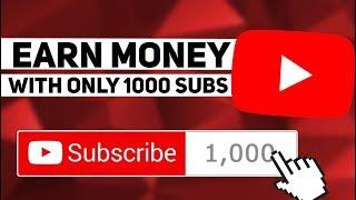 How To Earn Money On YouTube With Only 1000 Subscribers