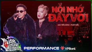 Nỗi Nhớ Đầy Vơi - Mai Tiến Dũng x Pháp Kiều | Our Song Việt Nam [Performance]