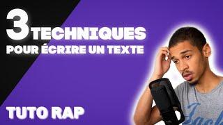 COMMENT ECRIRE UN TEXTE DE RAP ? (3 clés) TUTO RAP #15