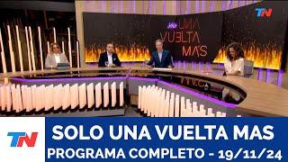 SOLO UNA VUELTA MAS I Programa Completo - 19/11/24