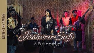 Jashn-e-Sufi | A Sufi Mashup | Thagyan x In Aankhon ki masti x Piya re | The Tori Band.