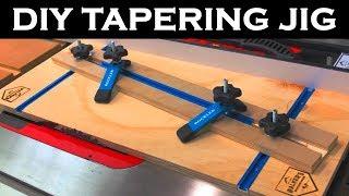 How to make a Tapering Jig / DIY table saw jig