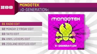 Mondotek - D-Generation (Radio Edit)