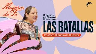 Pastora Claudia de Bunster - Las batallas | Mujeres de fe, noviembre 2023