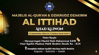 LIVE-Majelis Al Qur'an & Dzikrudz Dzakirin AL ITTIHAD | AHAD KLIWON | Syeikh Malik Ibrahim | Gresik