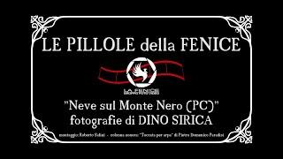 Pillola024 - Neve sul Monte Nero di Dino Sirica