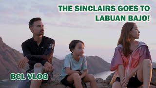 The Sinclairs Goes to Labuan Bajo! (Part 1)