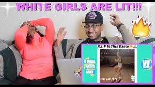 White Girls Are Lit - Tz Anthem Challenge Reaction!!!