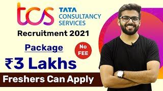 TCS Off Campus Hiring | Package ₹3 Lakhs | Freshers can Apply | Latest Jobs 2021