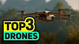 Top 3 Drones in 2025 