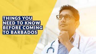 Things To Know Before Coming To Barbados- Student Edition| MD in VUB