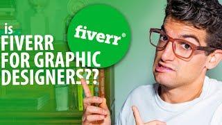 Is Fiverr Worth it for Graphic Designers