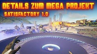 Details für die Mega Schüssel in Satisfactory 1.0