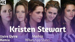 Kristen Stewart Tamil WhatsApp Status | Uyire Uyire Remix WhatsApp Status | M Creations