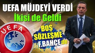 Ve UEFA tescil etti geldi  !!  Şanslı İstanbul'da Yerli Fenerbahçe'de..