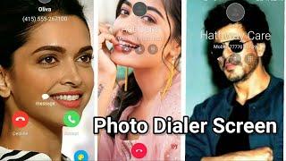 My Photo Phone Dialer | Set Your Own Photo for Dail Pad Screen Background 