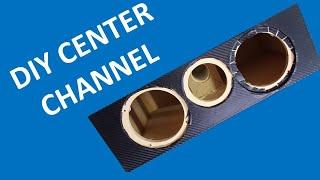 How to build a DIY center channel.