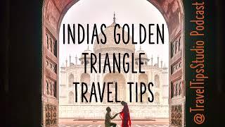 Exploring India’s Golden Triangle: A Journey Through Culture, History & Wonders!