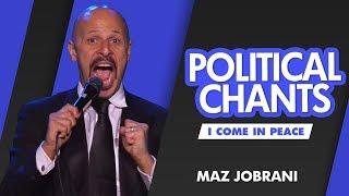 "Political Chants" - MAZ JOBRANI (I Come In Peace)
