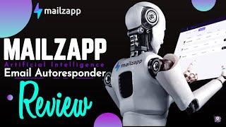 Mailzapp Email Autoresponder Review and Bonuses: Artificial Intelligence Email Marketing Software