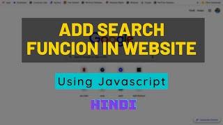 How to add search bar in website | search function using js