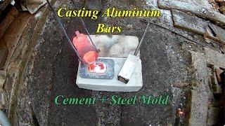 Casting Aluminum Bars. Cement and Steel Mold