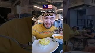 Eating Thai Food In Malaysia