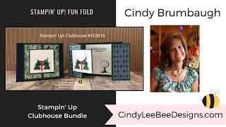 Stampin' Up! Clubhouse Fun Fold