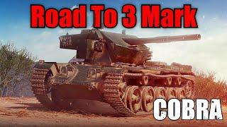 How To Cobra: Road To 3 Mark: World of Tanks Console