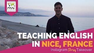 Day in the Life Teaching English in Nice, France with Sean Bouland