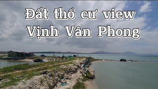 VN490: Bán đất thổ cư view Vịnh Vân Phong mặt đường quy hoạch rộng 13 m