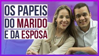 PAPEL DO MARIDO E DA ESPOSA NO CASAMENTO - Dicas para casais com Marcia e Darrell