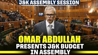 J&K Chief Minister Omar Abdullah present Budget in State Assembly I BJP I NC I PDP I Kashmir