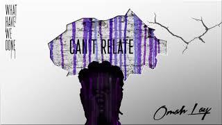 Omah Lay - Can't Relate (Official Audio)