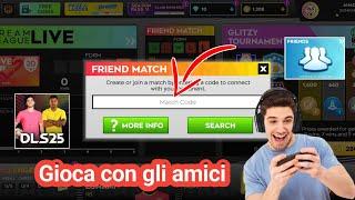 Come giocare una partita amichevole in DLS 25 | Tutorial 2025 per giocare a DLS 25 con gli amici