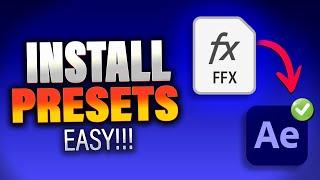 After Effects Presets: How to Add Presets in After Effects 2024  Import FFX Files in Seconds!