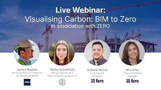 Visualising Carbon: BIM to Zero