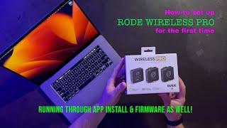 How to setup the RODE WIRELESS PRO for the first time!