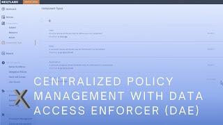 Centralized Policy Management with NextLabs' Data Access Enforcer