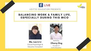 Balancing work & family life, especially during this MCO