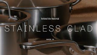 Behind The Material: Stainless Clad | Made In Cookware