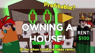 Is it WORTH owning a house? (Feat Landlord) | Generic Roleplay Gaem