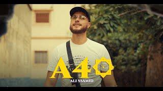 Ali Ssamid - A40 (Official Music Video) Prod.Janno 40علي الصامد - أ