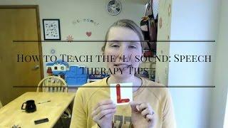 How to Teach the /l/ sound: Speech Therapy Tips