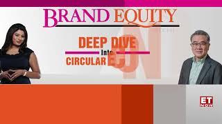 Circular Economy Explained: A Conversation with Charles Huang |Brand Equity|